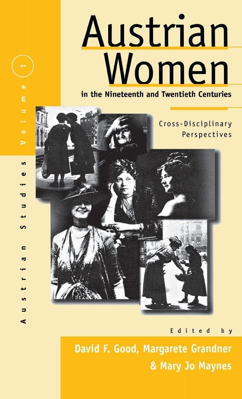 Austrian Women in the Nineteenth and Twentieth Centuries Books