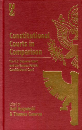 Constitutional Courts in Comparison: The U.S. Supreme Court and the German Federal Constitutional Court Law
