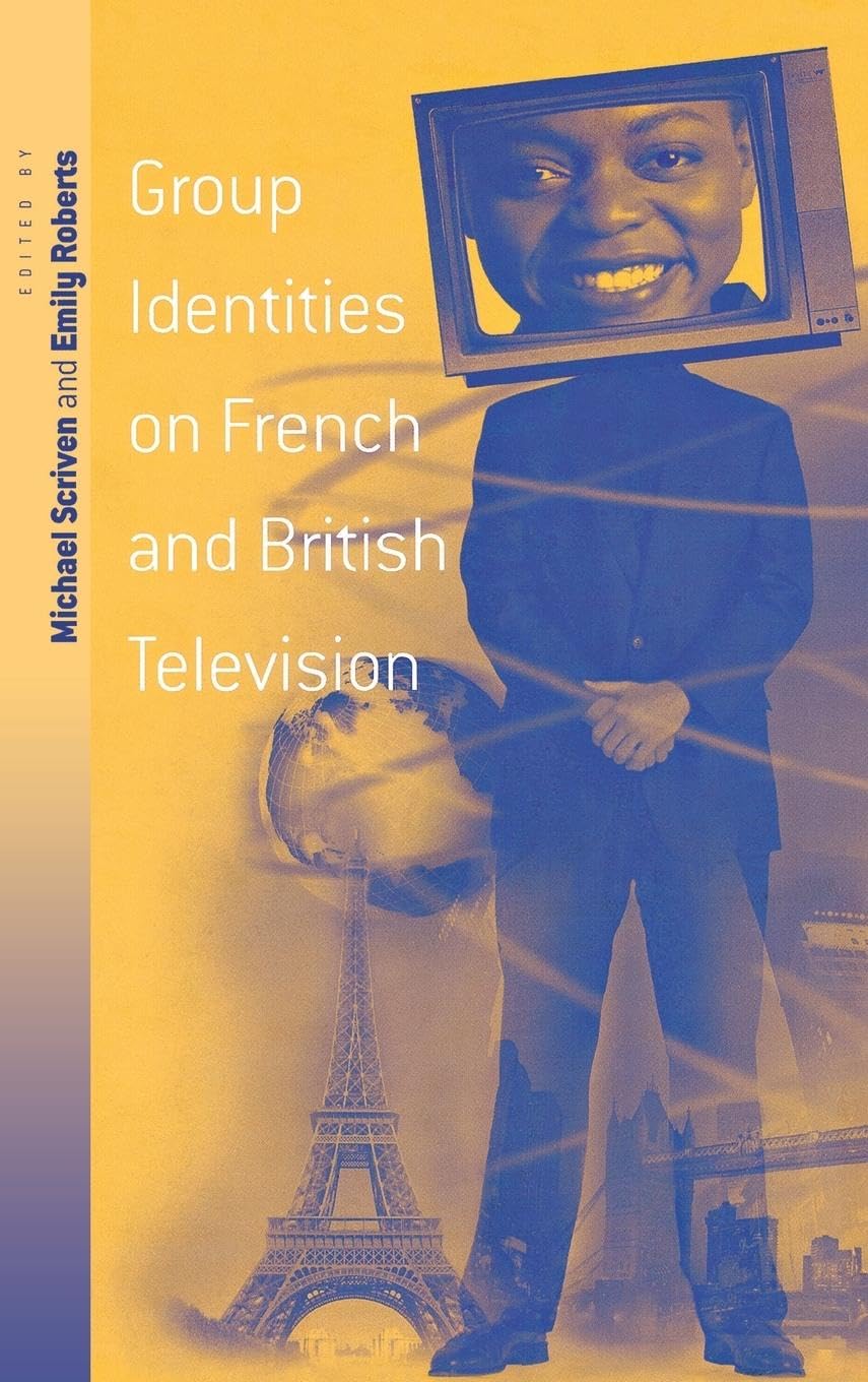 Group Identities on French and British Television Media & Communication