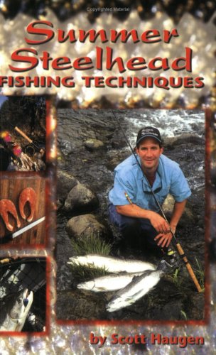 Summer Steelhead Fishing Techniques book