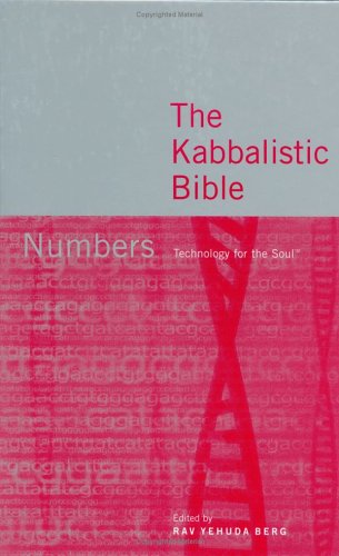 The Kabbalistic Bible: Numbers (Technology for the Soul) Religion & Esotericism