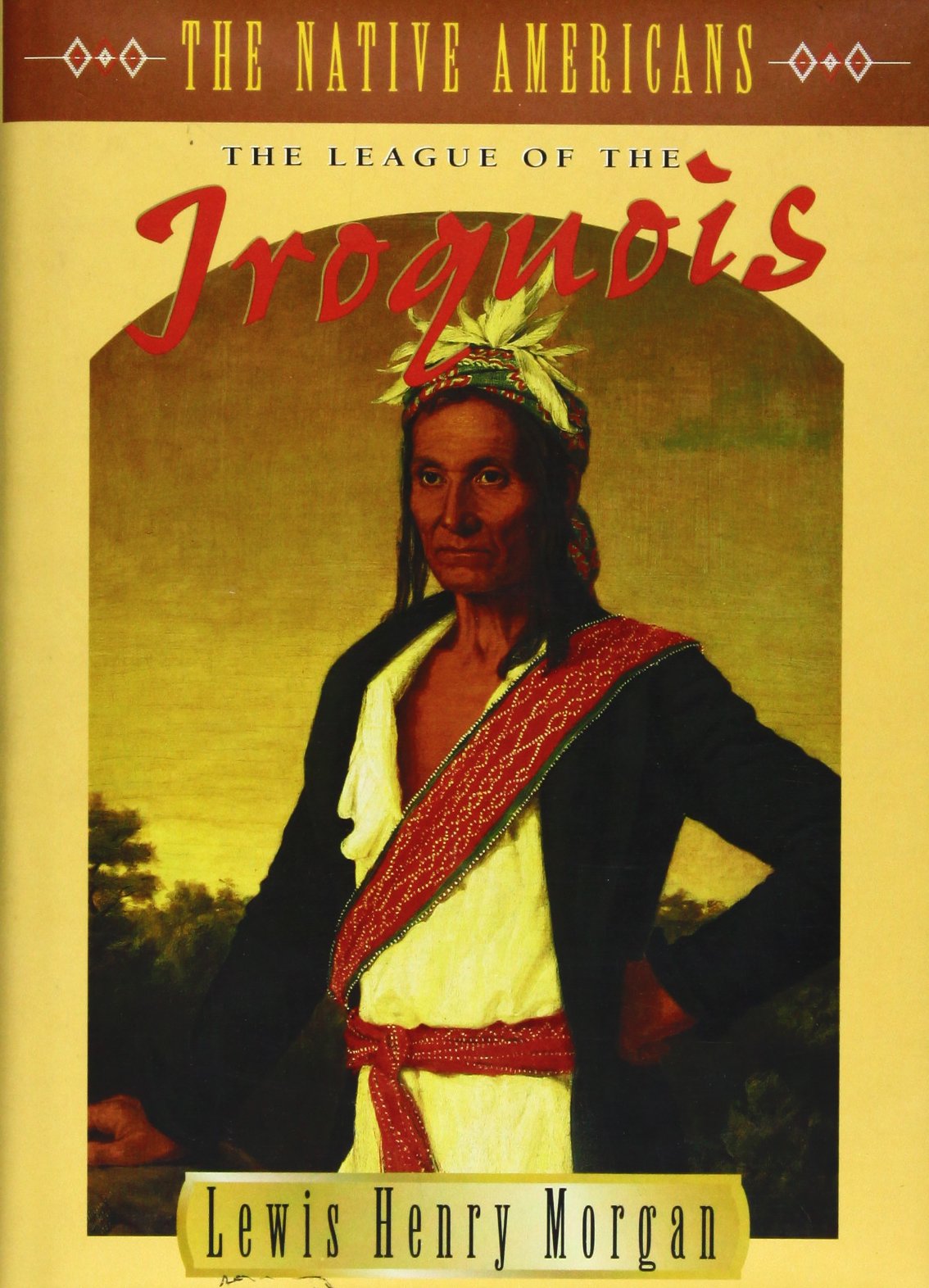 League of the Ho-De-No-Sau-Nee or Iroquois Social Sciences