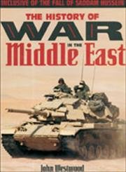The History of the War in the Middle East John Westwood Books
