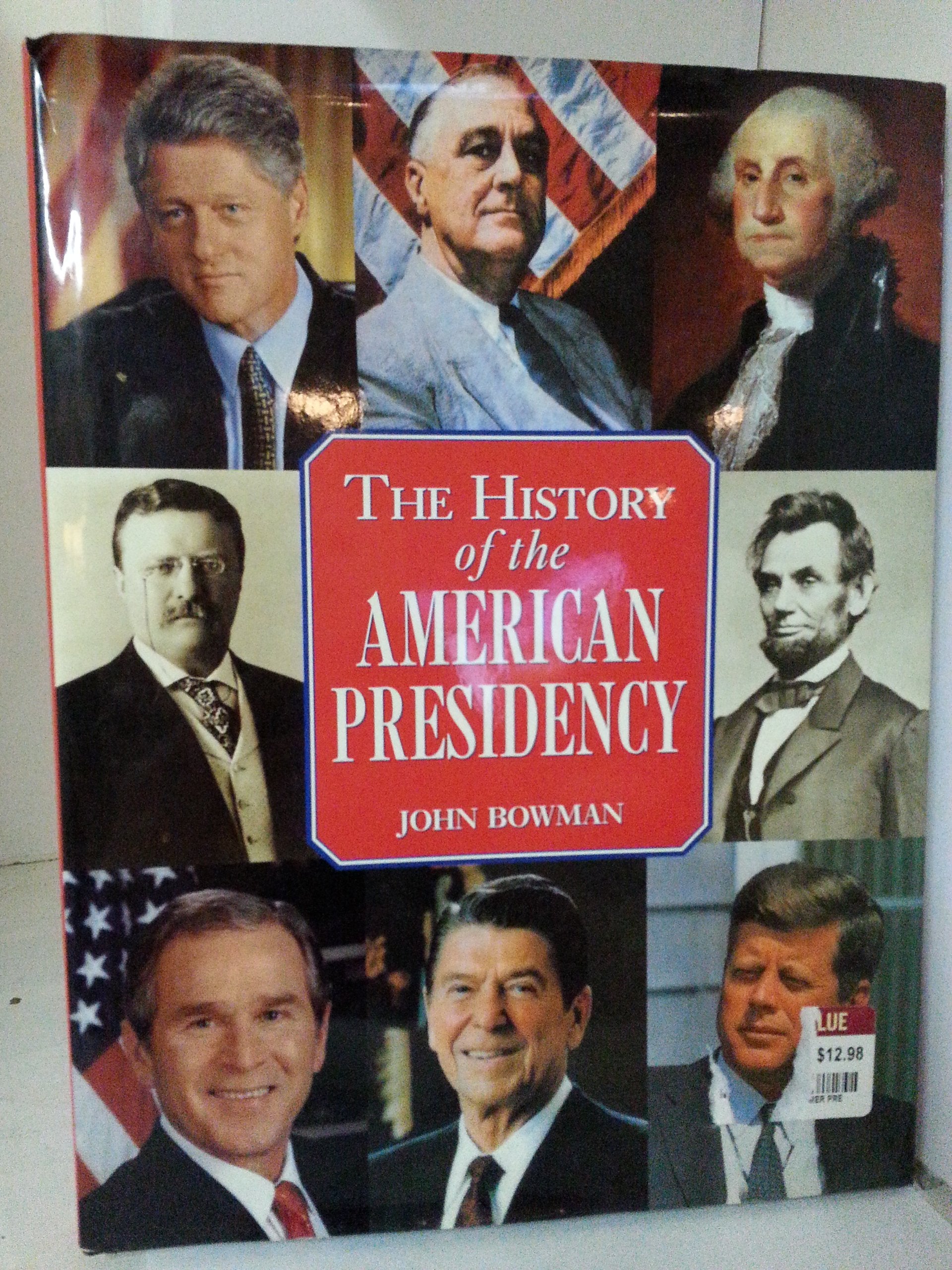 History of the American Presidency - Revised Books