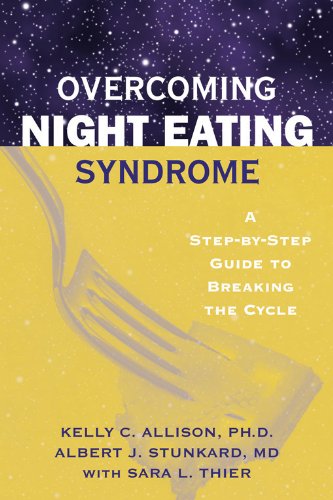 OVERCOMING NIGHT EATING SYNDROME: A STEP-BY-STEP GUIDE TO BREAKING THE CYCLE Health, Nutrition & Fitness