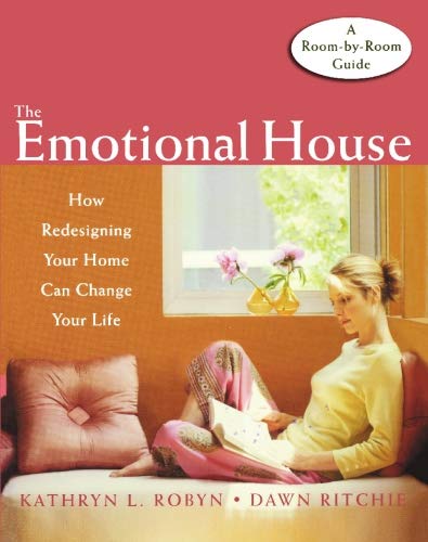 The Emotional House: How Redesigning Your Home Can Change Your Life Hobbies & Crafts
