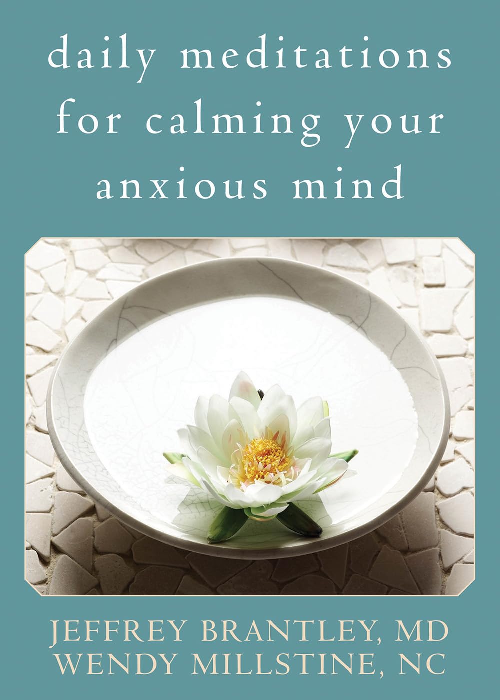 Daily Meditations for Calming Your Anxious Mind Health, Nutrition & Fitness