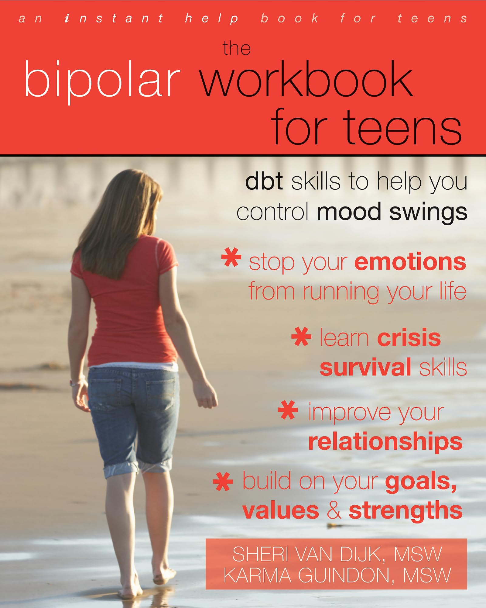Bipolar Workbook for Teens: Dbt Skills to Help You Control Mood Swings (Instant Help Solutions) Health, Nutrition & Fitness