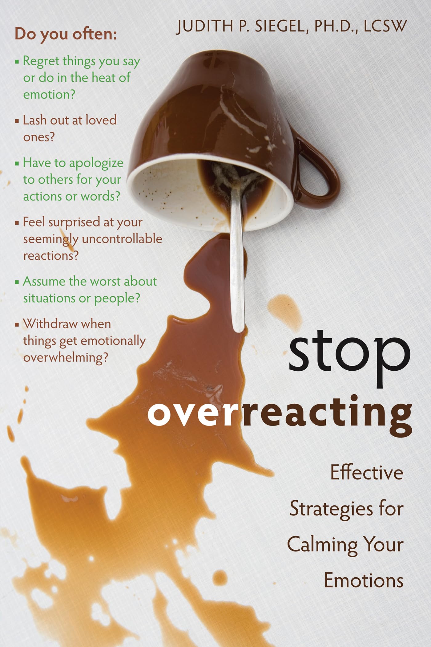 Stop Overreacting: Effective Strategies for Calming Your Emotions Psychology