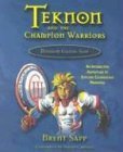 Teknon and the Champion Warriors: Mission Guide Son (Parenting) Books