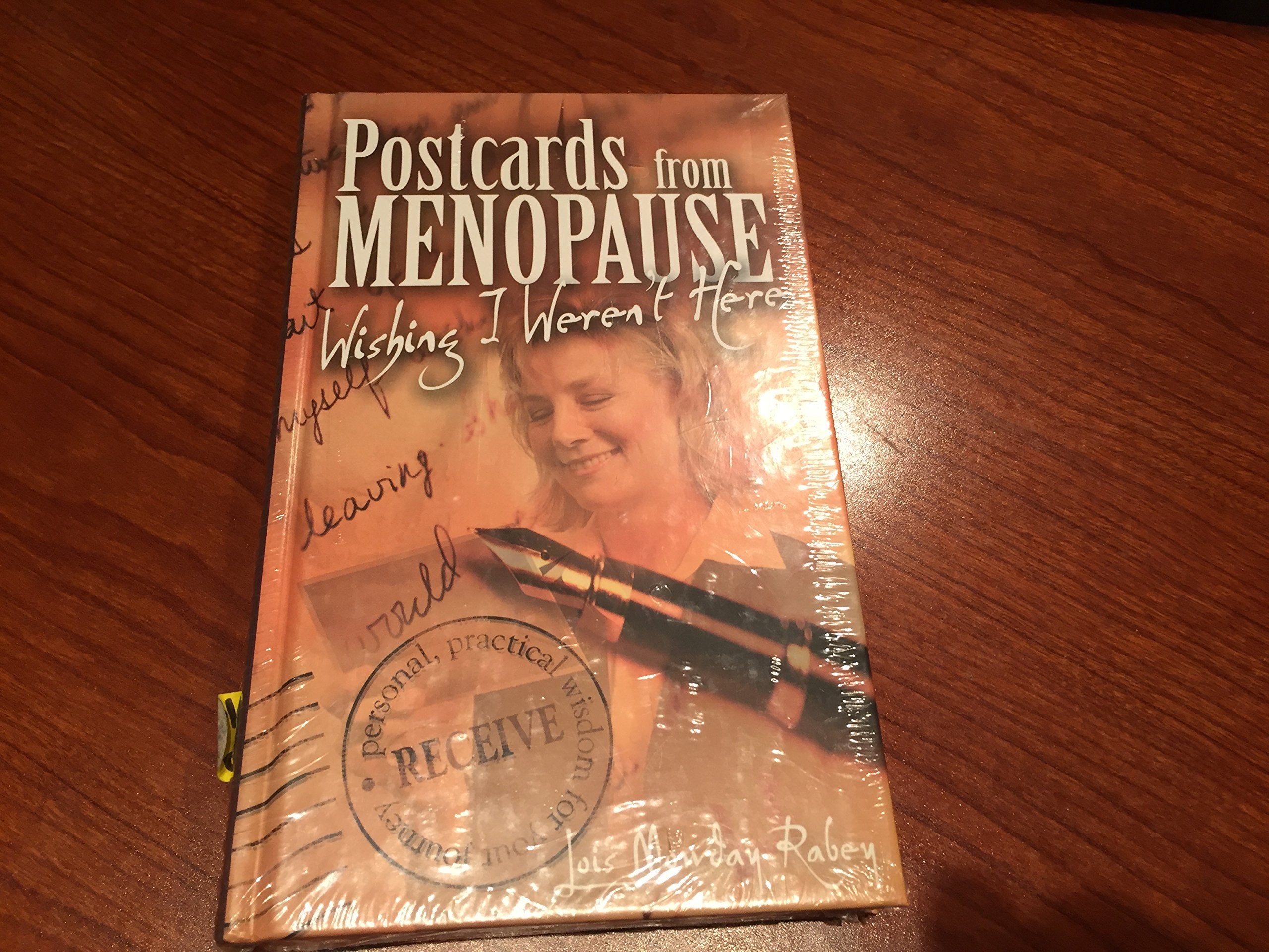 Postcards from Menopause: Wishing I Weren't Here Health, Nutrition & Fitness