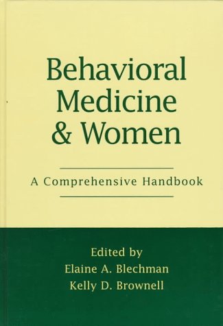 Behavioral Medicine and Women: A Comprehensive Handbook Medicine