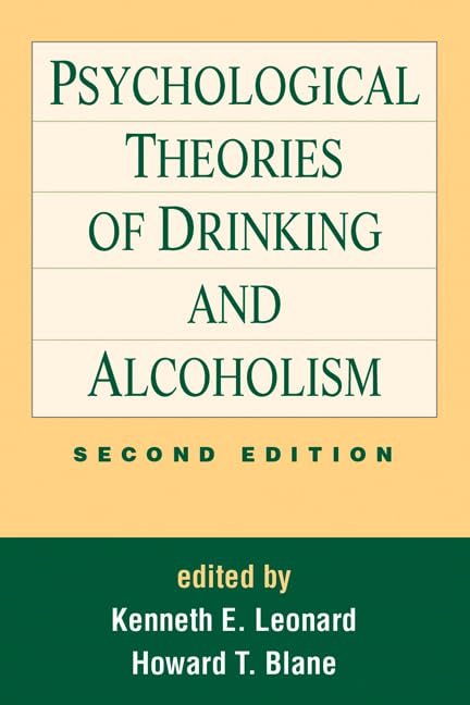 Psychological Theories of Drinking and Alcoholism, Second Edition book