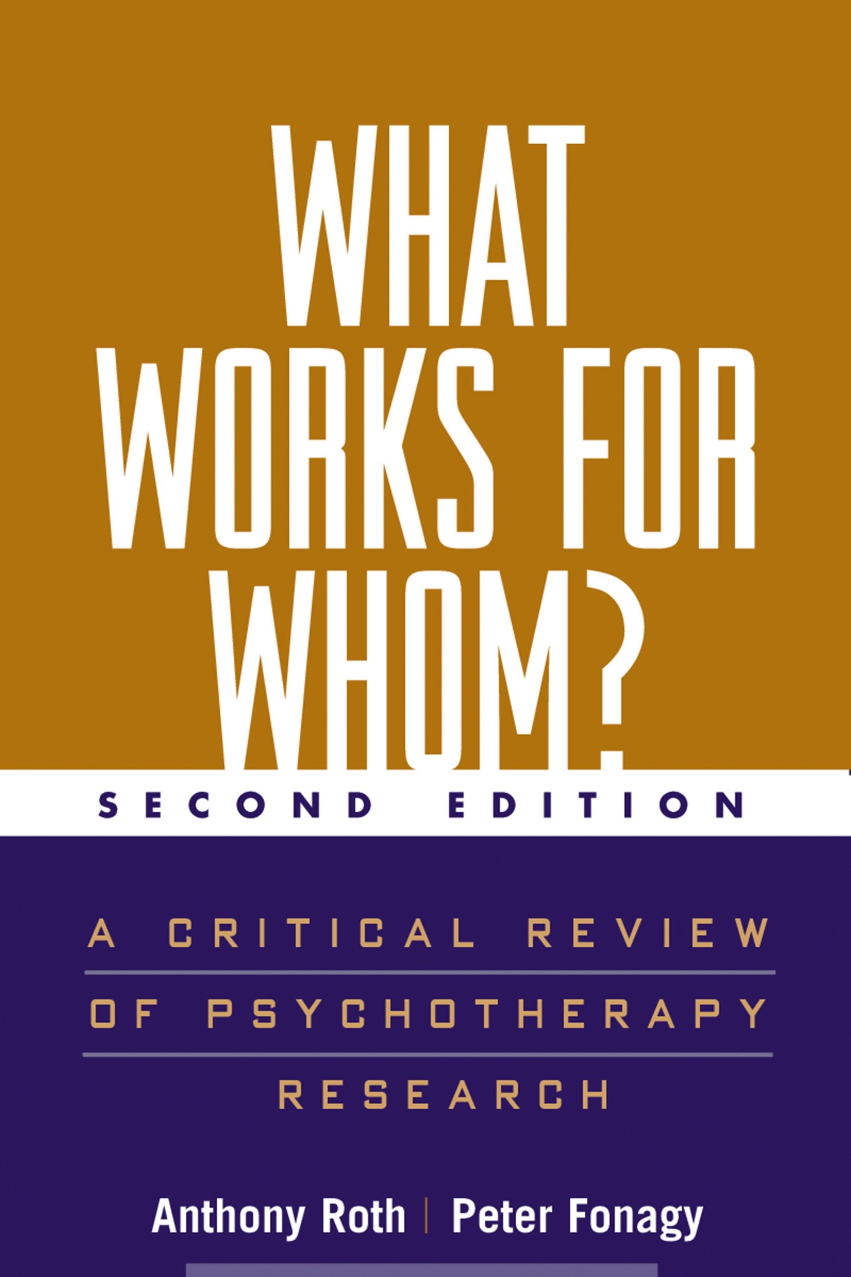 What Works For Whom?: A Critical Review Of Psychotherapy Research Medicine