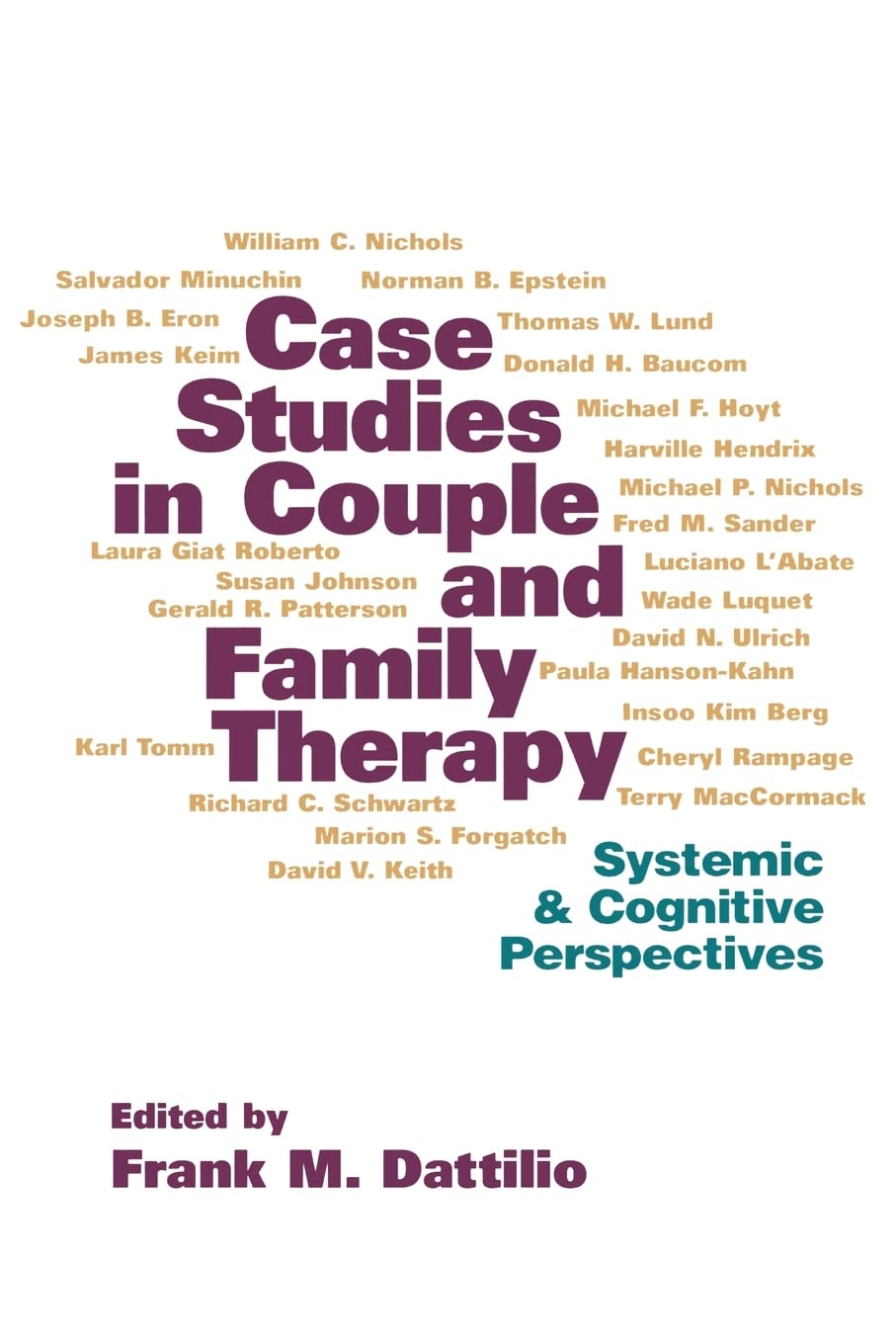 Case Studies in Couple and Family Therapy book