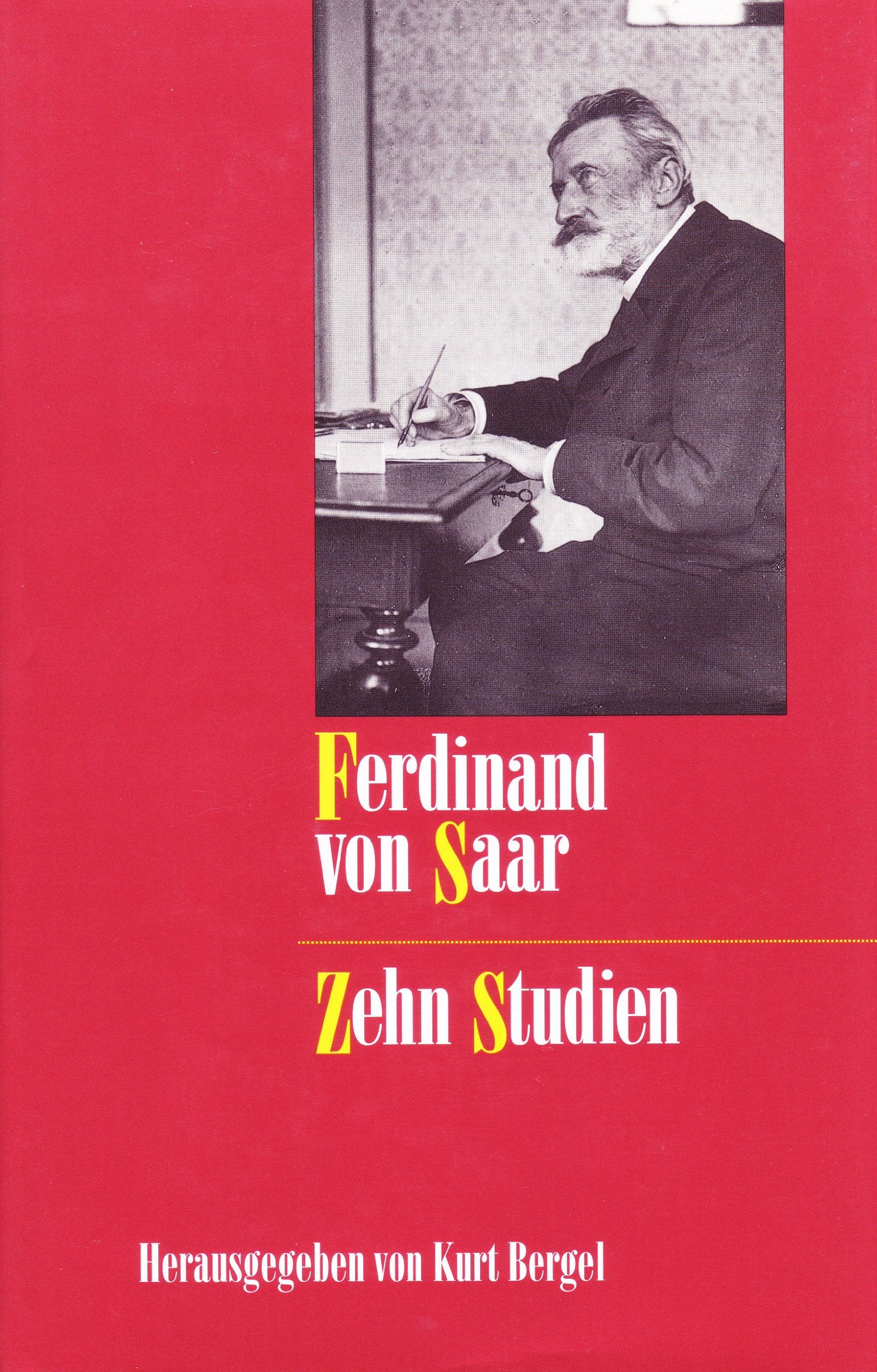 Ferdinand Von Saar: Zehn Studien (STUDIES IN AUSTRIAN LITERATURE, CULTURE, AND THOUGHT) Contemporary literature