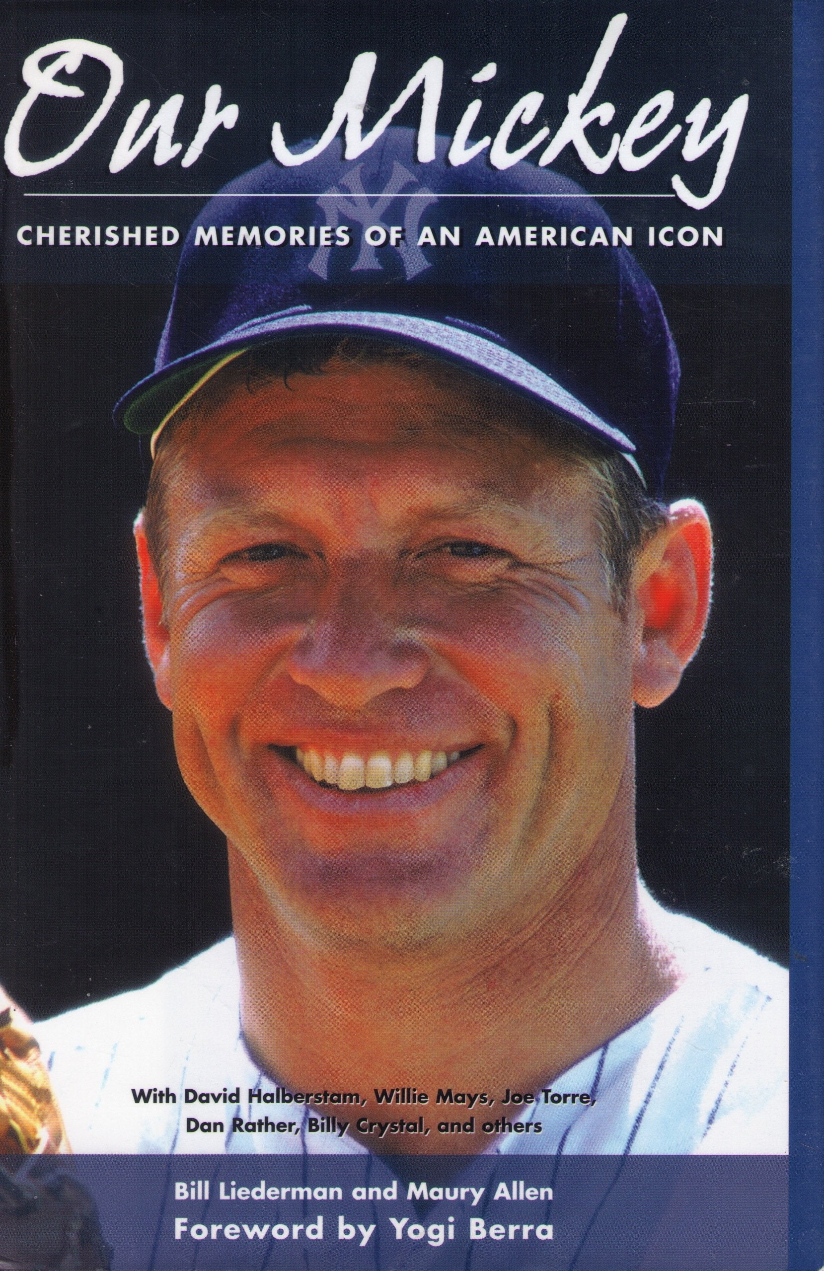 Our Mickey: Cherished Memories of an American Icon Sports