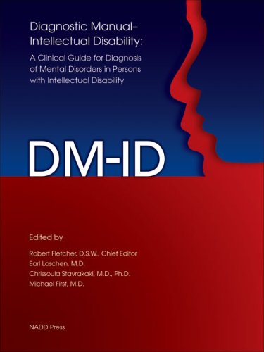 DM-ID Diagnostic Manual-Intellectual Disability: A Clinical Guide for Diagnosis of Mental Disorders in Persons With Intellectual Disability book