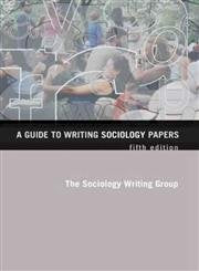 A Guide to Writing Sociology Papers Social Sciences