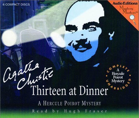 Thirteen at Dinner: A Hercule Poirot Mystery (Mystery Masters) Detective & CSI