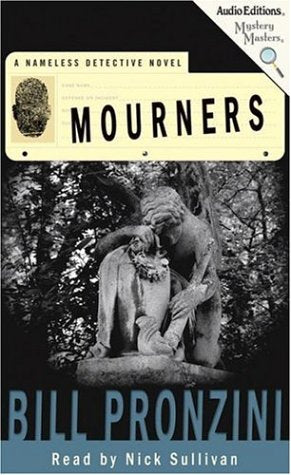 Mourners: A Nameless Detective Novel (Mystery Masters) Detective & CSI