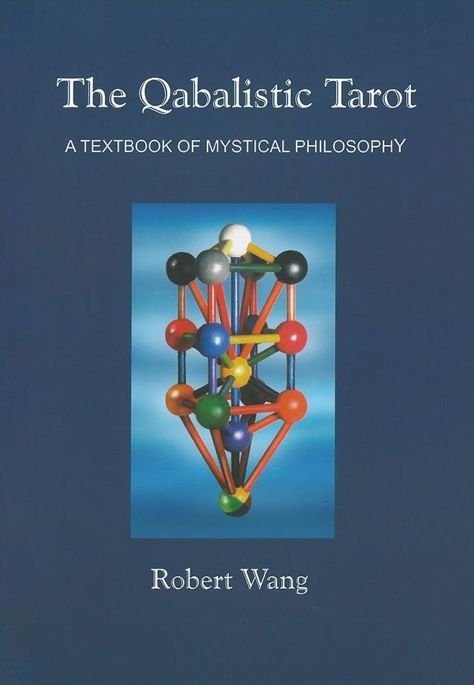 The Qabalistic Tarot Book: A Textbook of Mystical Philosophy Religion & Esotericism