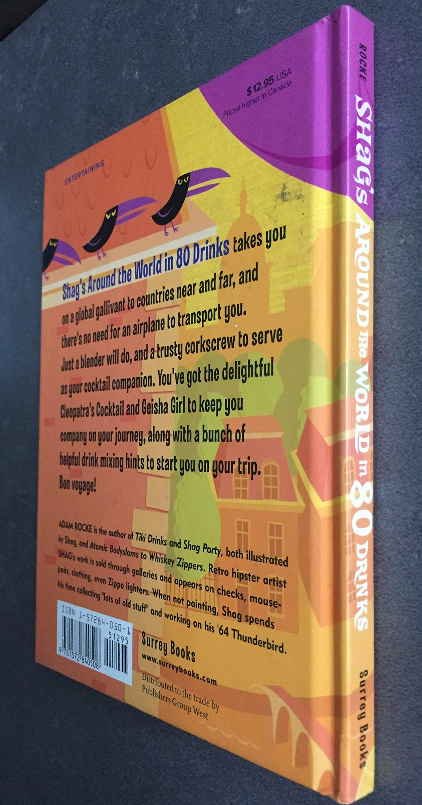 Shag's Around the World in 80 Drinks: Coctails from Athens to Zanzibar: Cocktails from Athens to Zanzibar Social Sciences