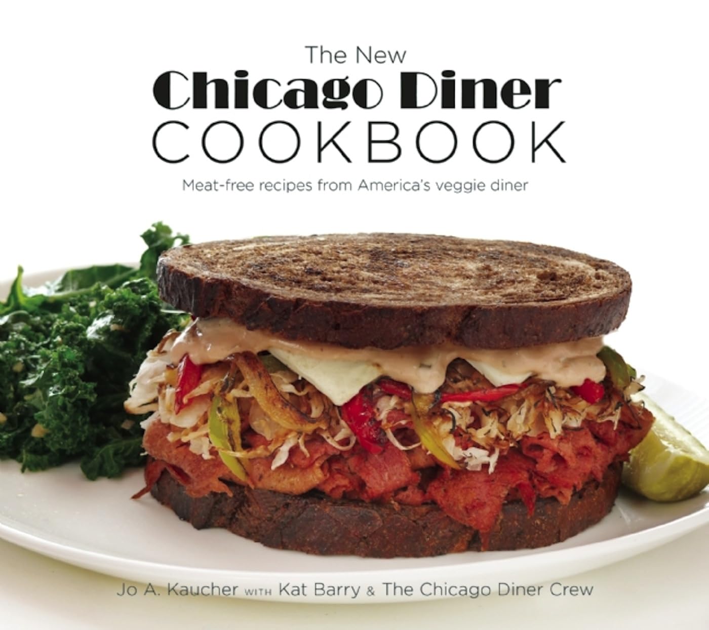 The New Chicago Diner Cookbook Leisure, Home & Garden