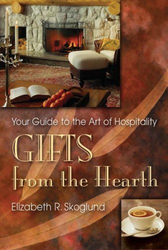 Gifts from the Hearth: Your Guide to the Art of Hospitality Religion & Esotericism