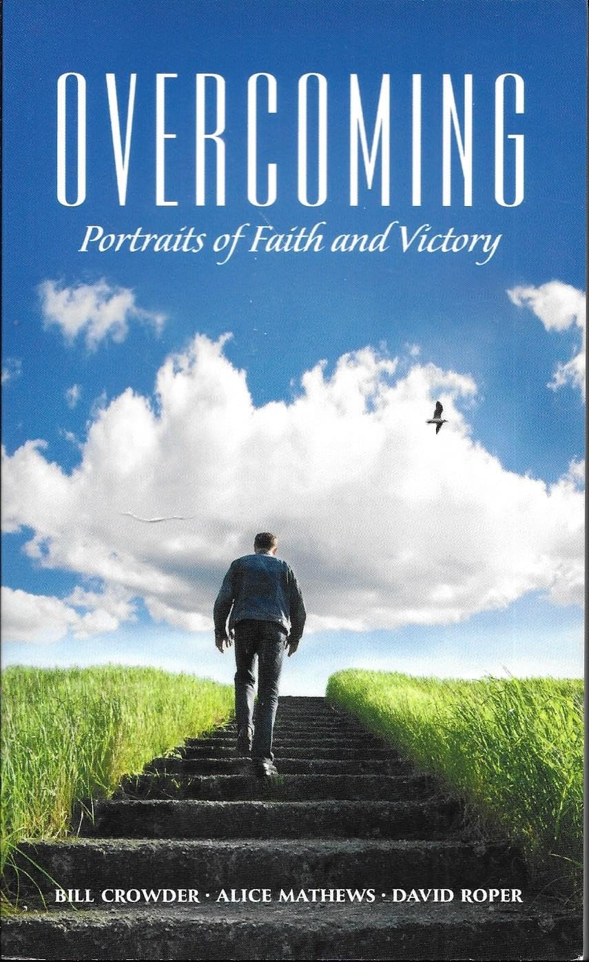 Overcoming: Portraits of Faith and Victory Books
