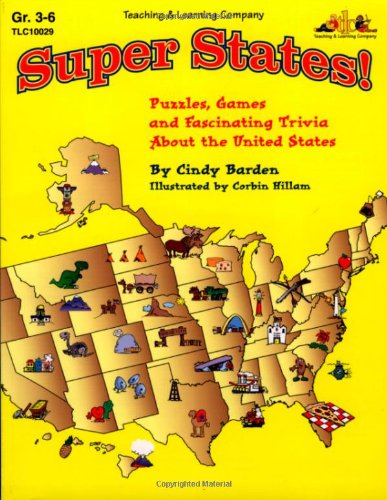 Super States! : Puzzles, Games and Fascinating Trivia about the United States: Grades 3-6 Books