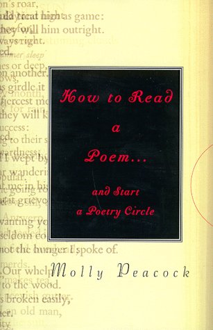 How to Read a Poem--And Start a Poetry Circle Contemporary literature