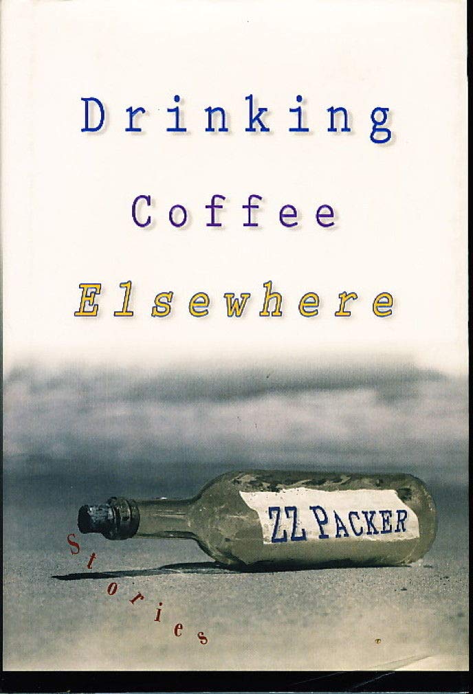 Drinking Coffee Elsewhere (Alex Awards (Awards)) Essays & Short Stories