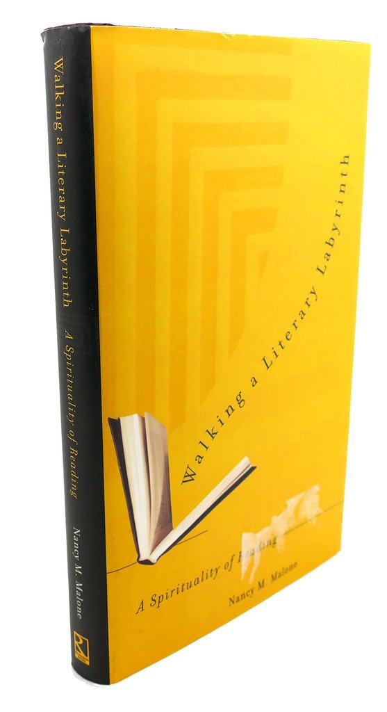 Walking a Literary Labyrinth: A Spirituality of Reading Art & Literature