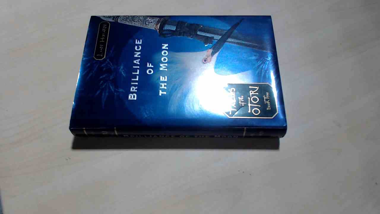 The Brilliance Of The Moon (Tales of the Otori, Band 3) Contemporary literature Books