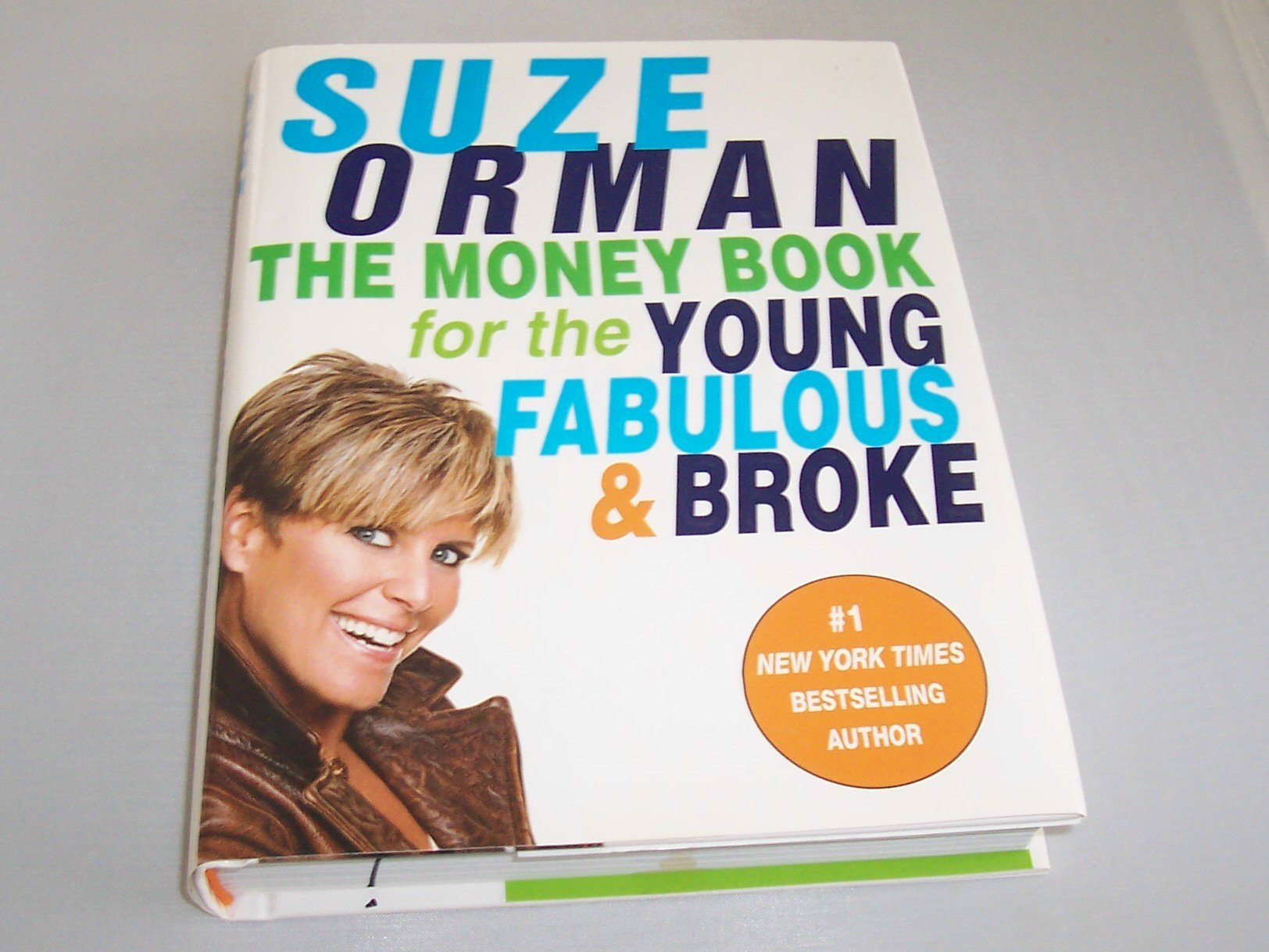 The Money Book for the Young Fabulous And Broke Lifestyle