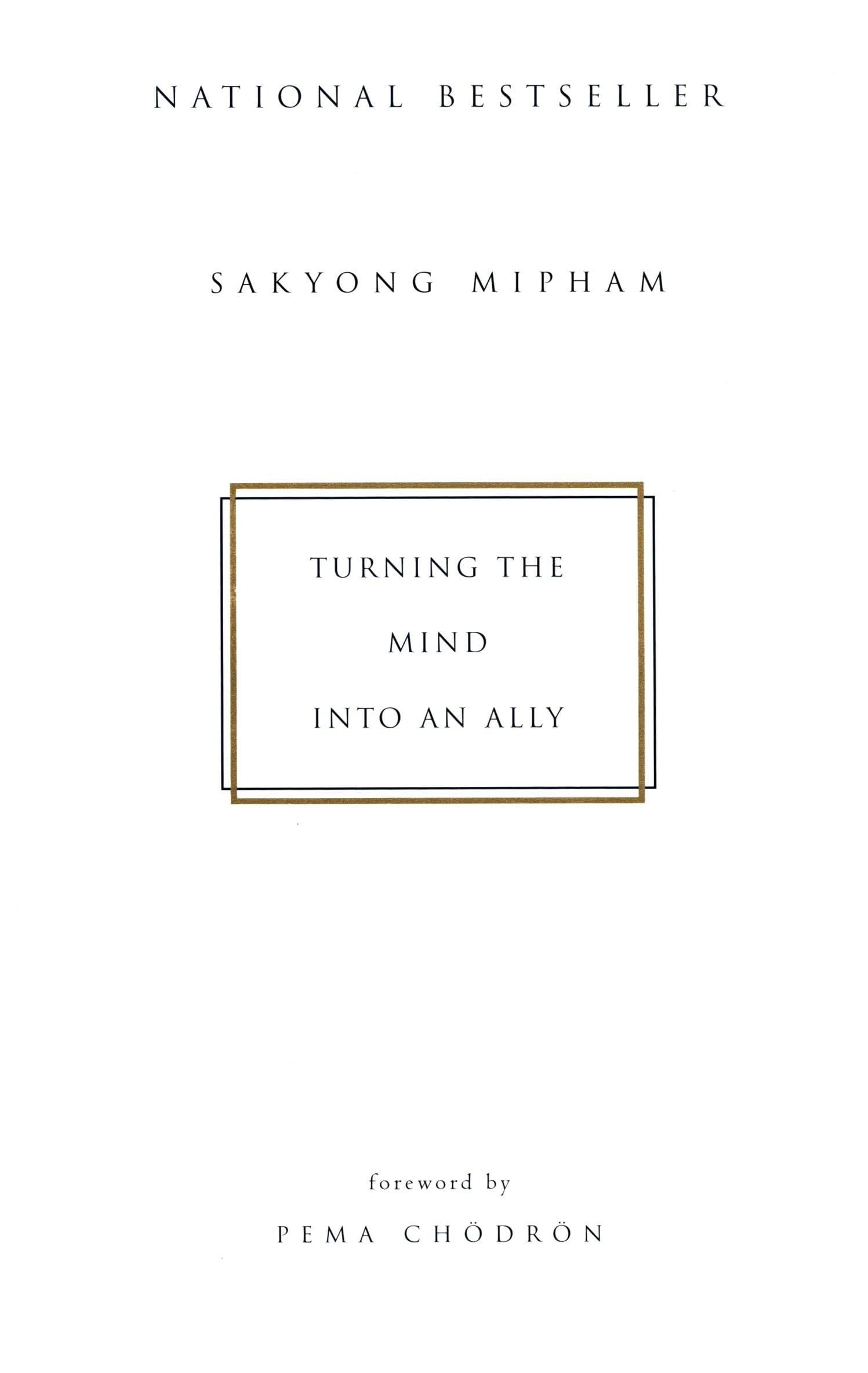 Turning the Mind Into an Ally Philosophy