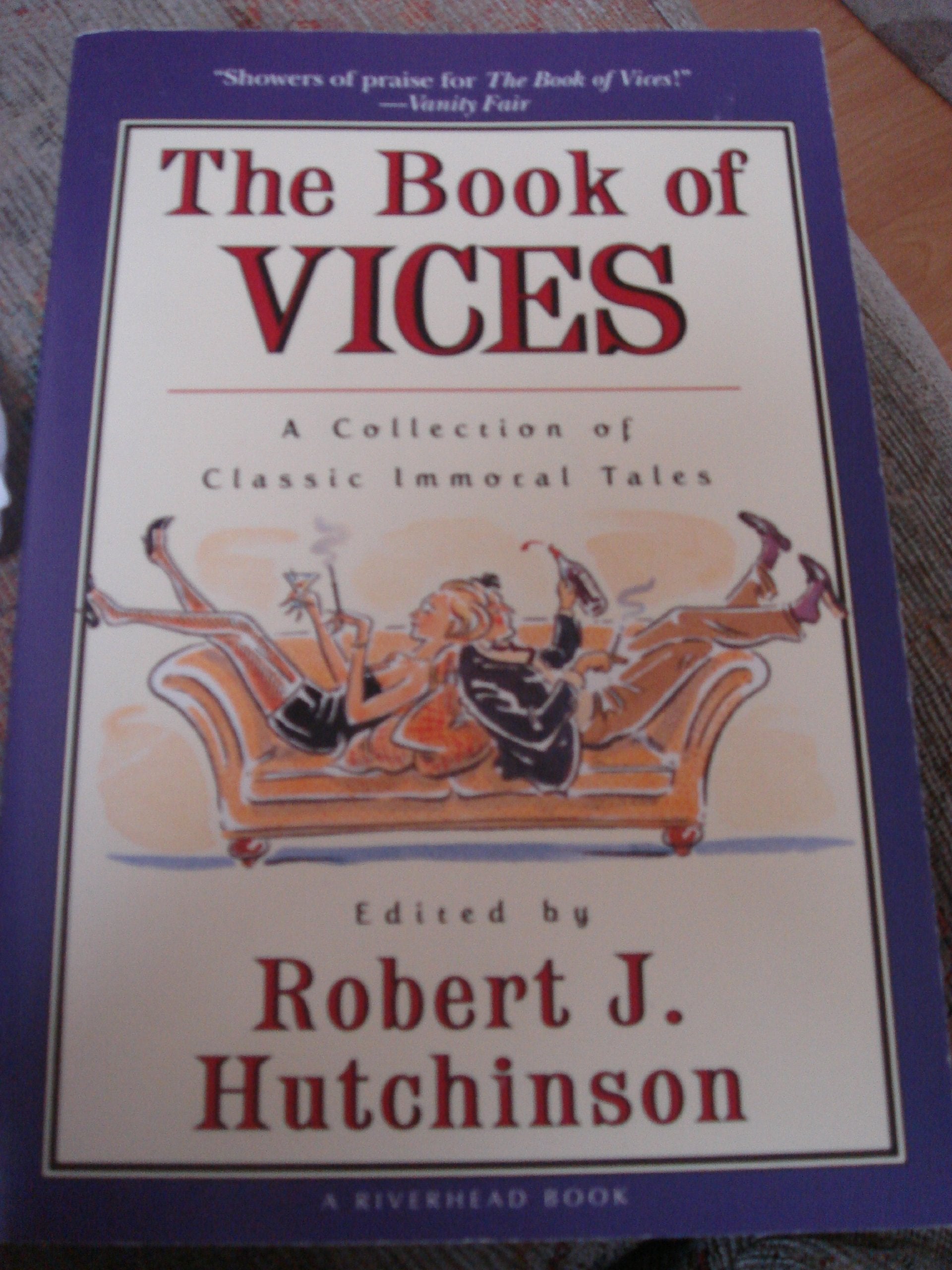 The Book of Vices: A Collection of Classic Immoral Tales book
