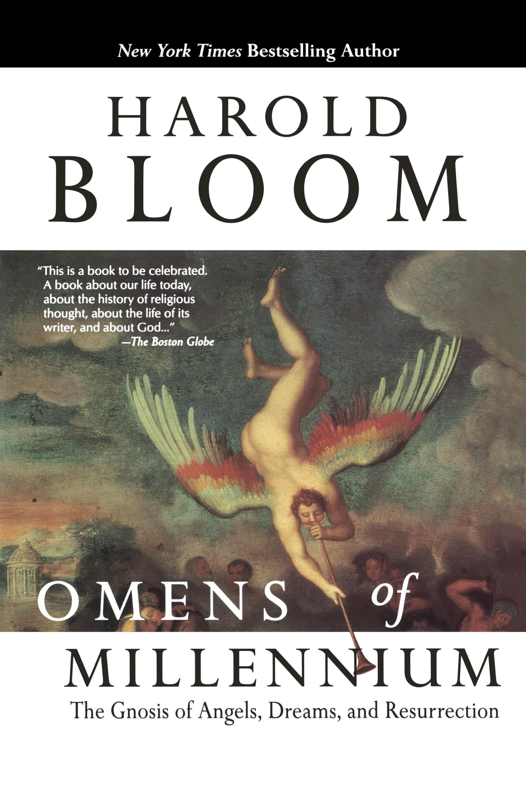 Omens of Millennium: The Gnosis of Angels, Dreams, and Resurrection Philosophy