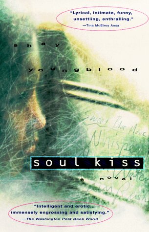 Soul Kiss: A Novel Contemporary literature