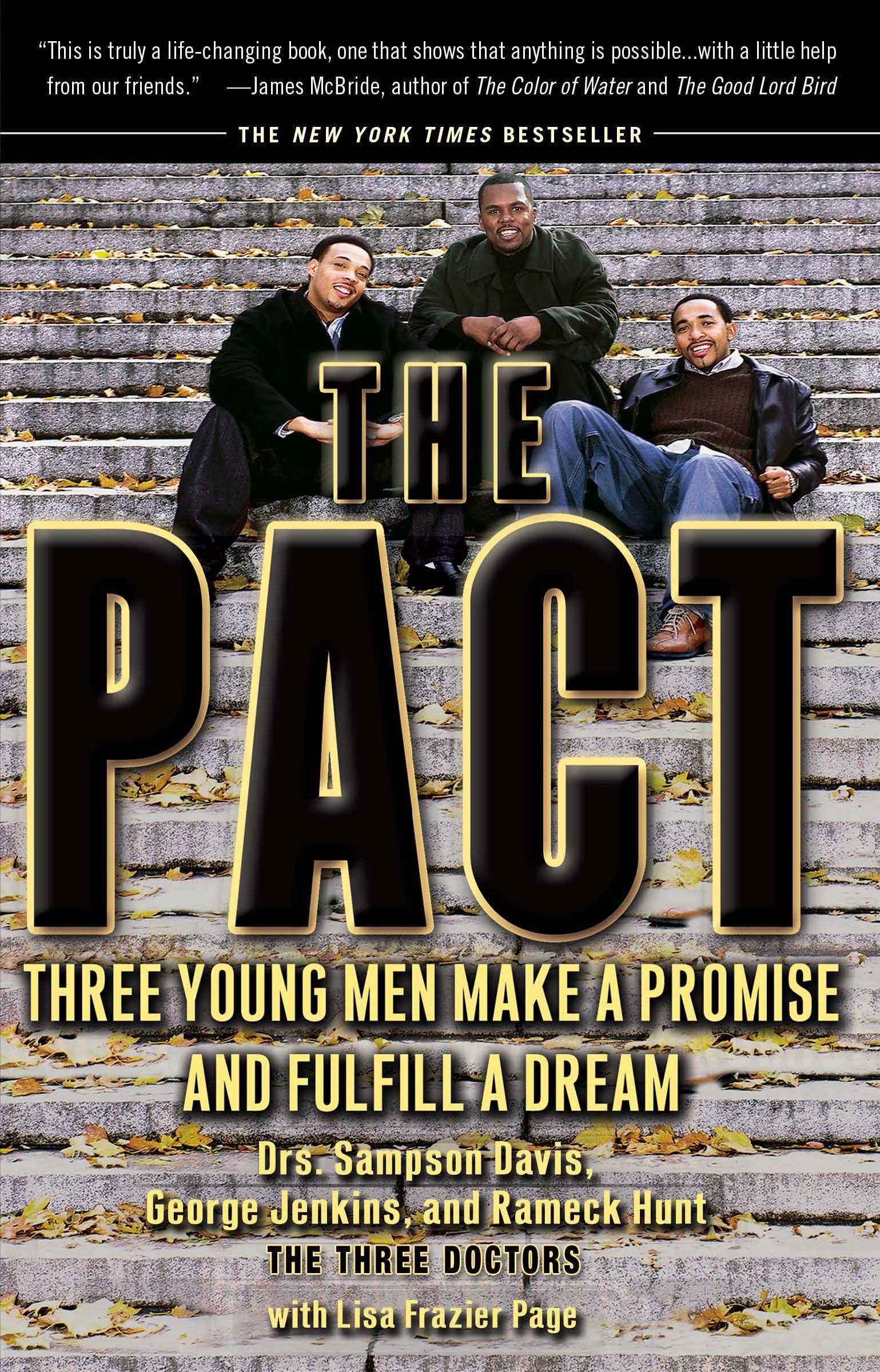 The Pact: Three Young Men Make a Promise and Fulfill a Dream Social Sciences