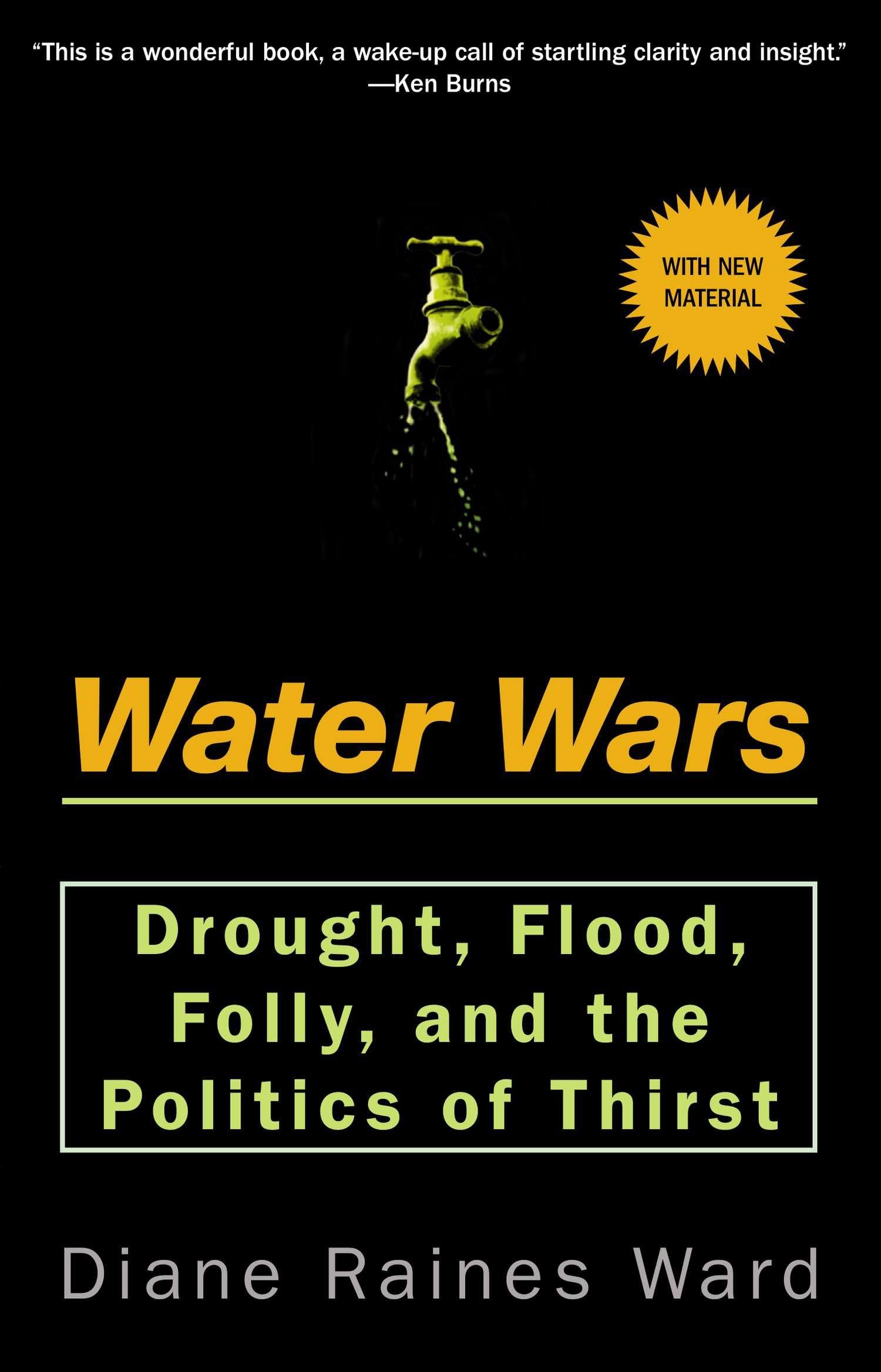 Water Wars: Drought, Flood, Folly, and the Politics of Thirst Business, Finance & Career