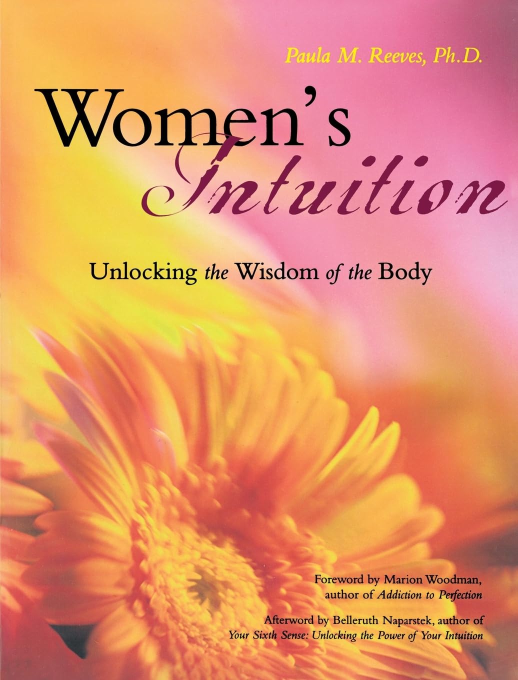 Women's Intuition: Unlocking the Wisdom of Your Body Health, Nutrition & Fitness