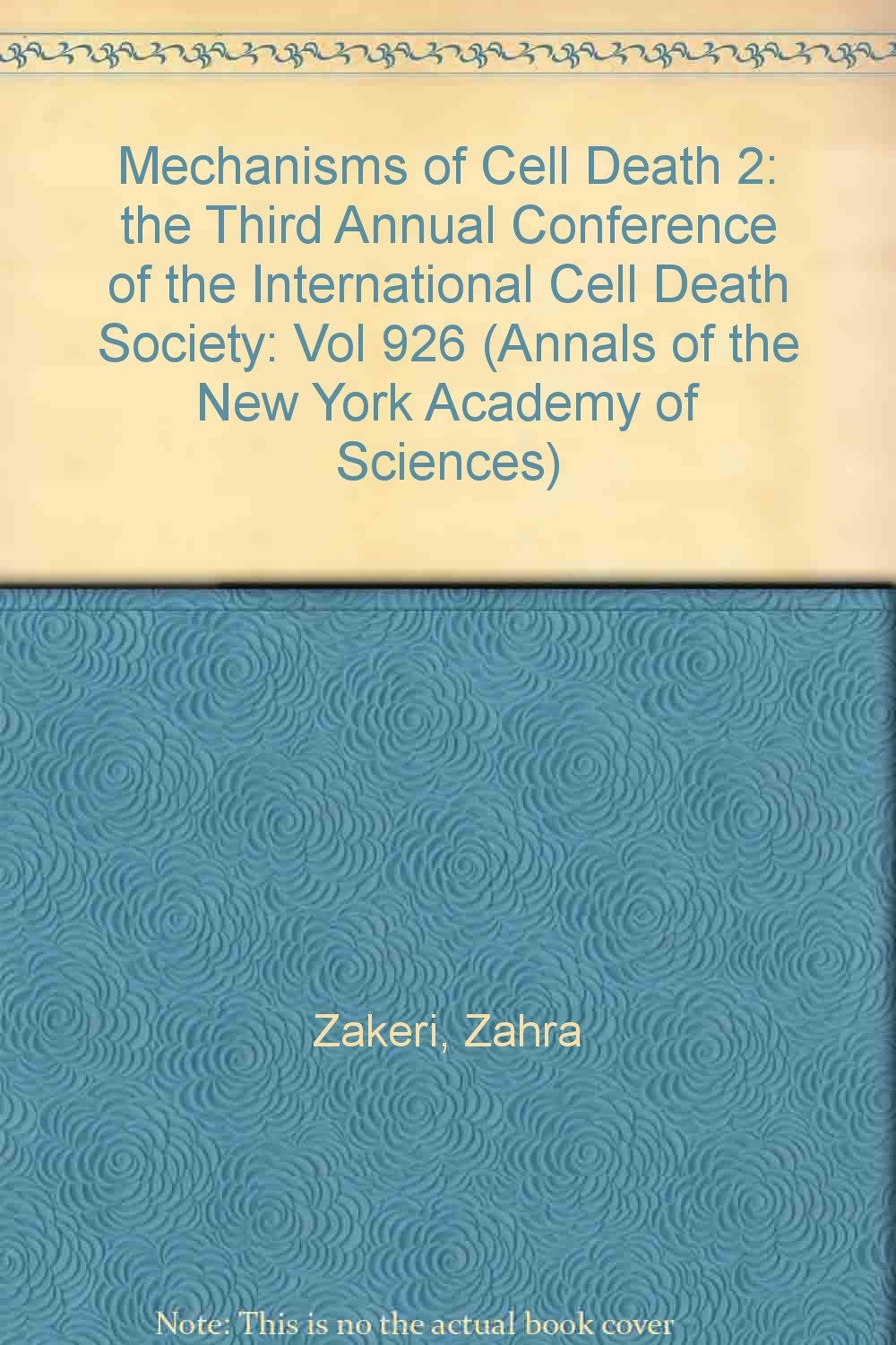 Mechanisms of Cell Death II: The Third Annual Conference of the International Cell Death Society book