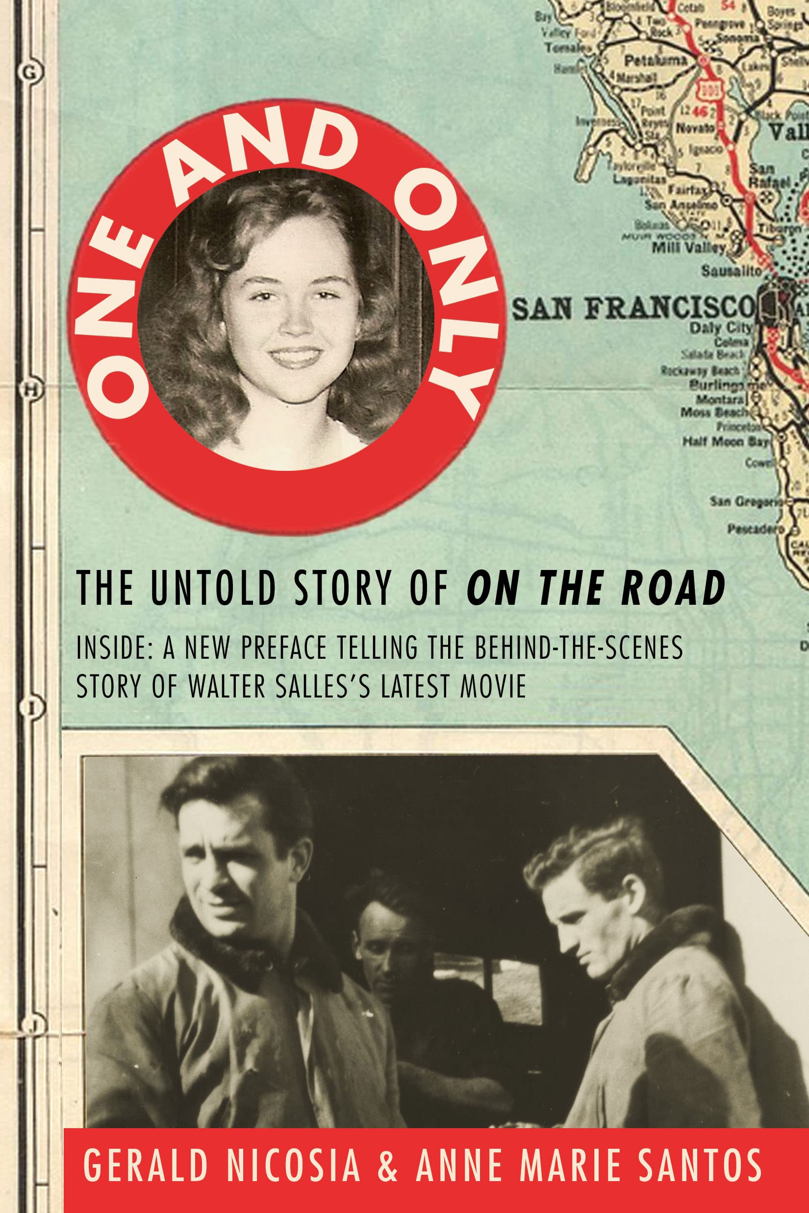 One and Only: The Untold Story of on the Road and Luanne Henderson, the Woman Who Started Jack Kerouac and Neal Cassady on Their Journey Books