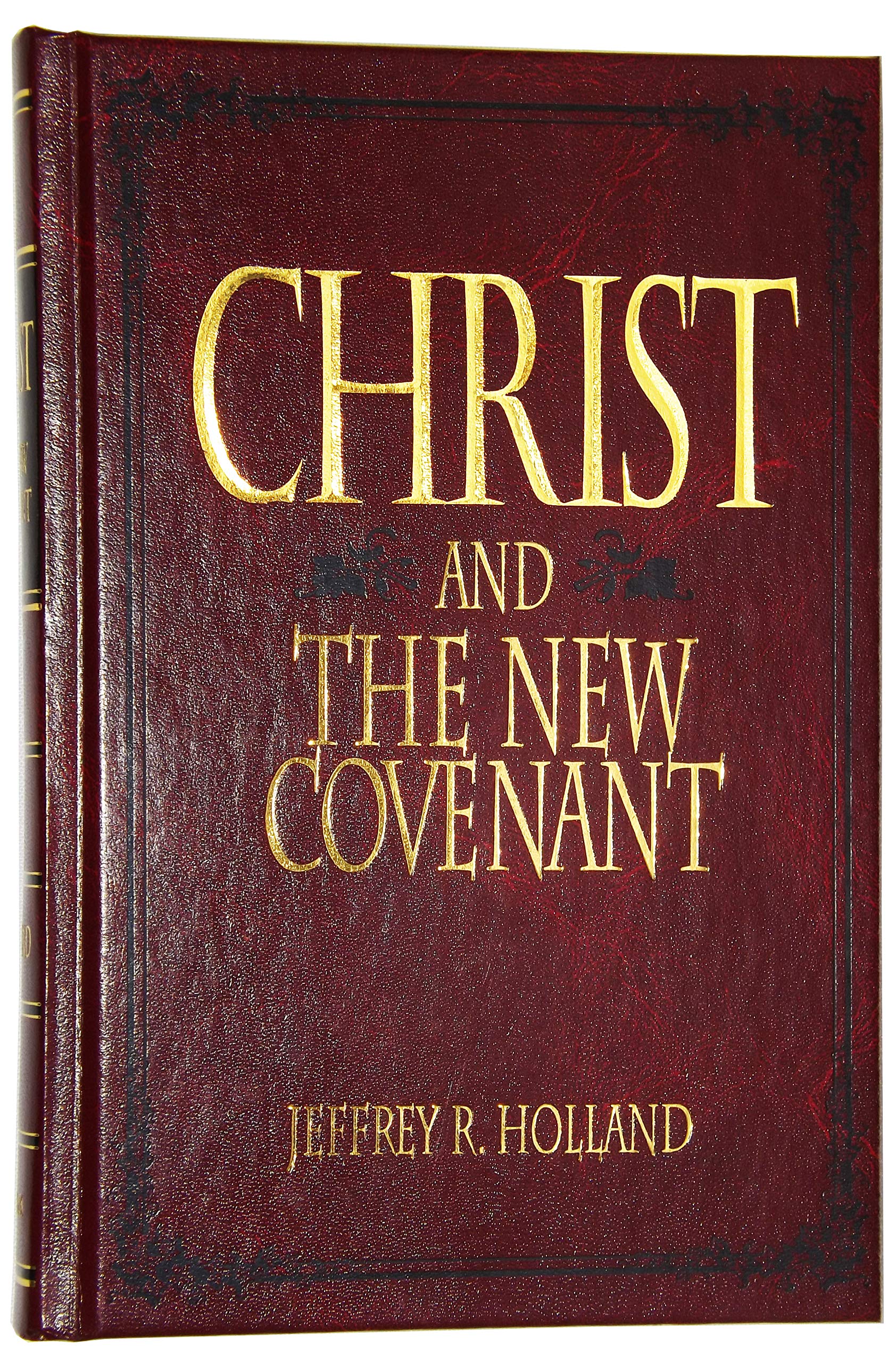 Christ and the New Covenant: The Messianic Message of the Book of Mormon Religion & Esotericism