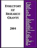 Directory of Research Grants 2004: With a Guide to Proposal Planning and Writing Study Guides