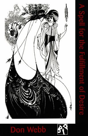A Spell for the Fulfillment of Desire (Black Ice Books) Essays & Short Stories