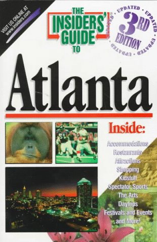The Insiders' Guide to Atlanta Travel