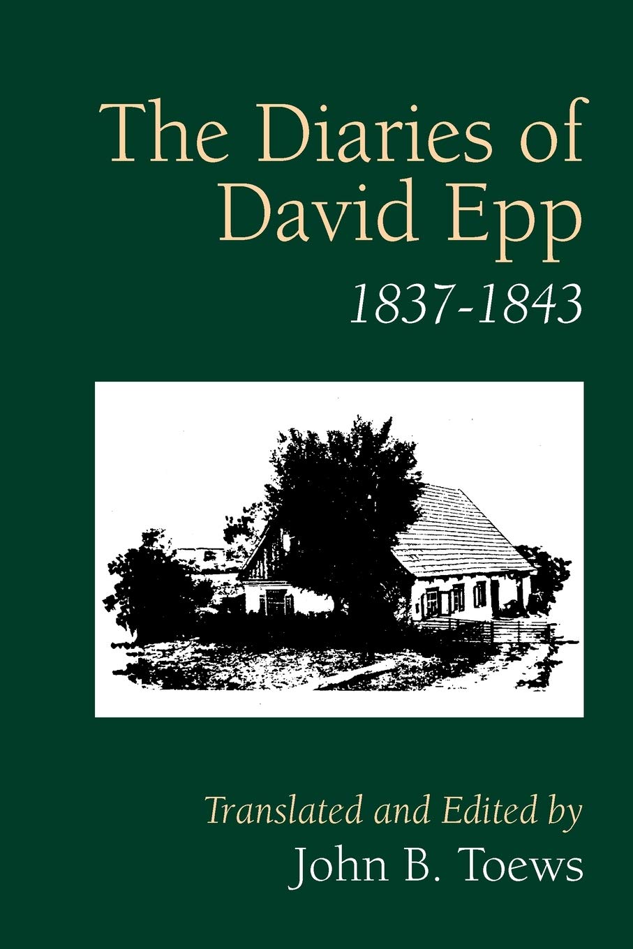The Diaries of David Epp: 1837-1843 book